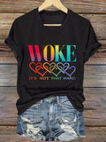 V-Neck Retro Woke It's Not That Hard Print T-Shirt