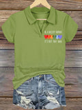 V-Neck Retro Be A Decent Human It's Not That Hard Print Polo Shirt