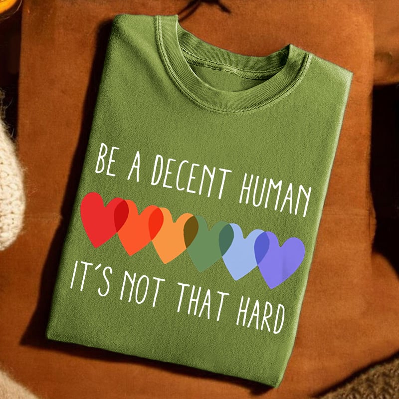 Retro We Be A Decent Human It's Not That Hard Print T-Shirt