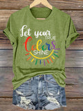 Retro Pride Let Your True Colors Shine Print T-Shirt