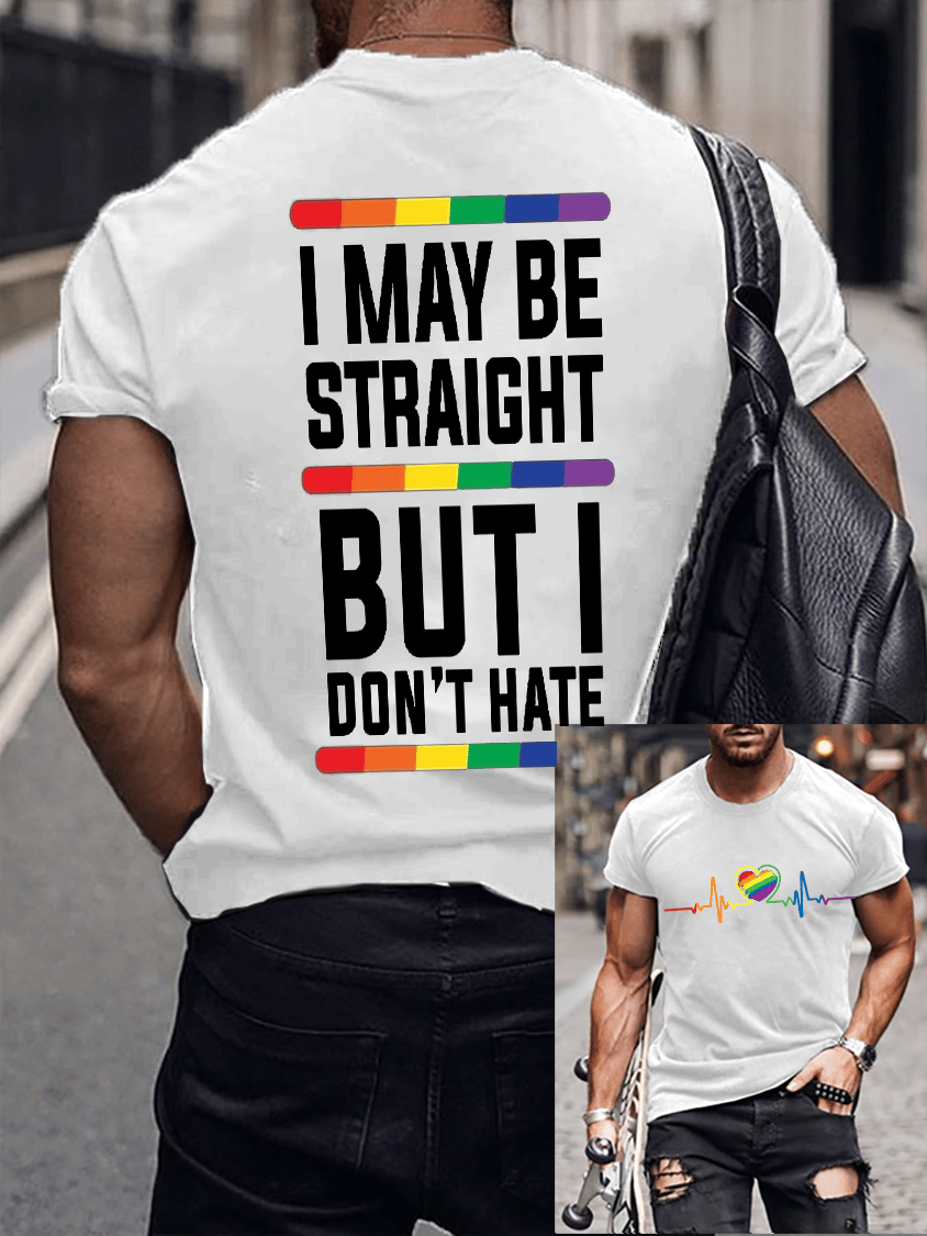 Men'S Casual Pride Month Im Straight But I Don't Hate Print Short Sleeve T-Shirt