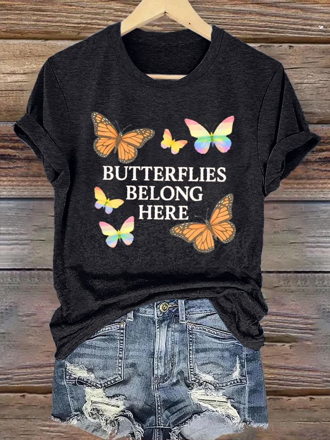 Women's Butterflies Belong Here  Printed T-Shirts