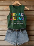 Retro Human Beings 100% Organic Colors May Vary Human Rights Equality Pride Print Tops Tank