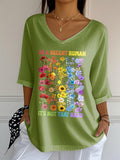 V-Neck Retro Be A Decent Human It's Not That Hard Print T-Shirt