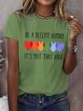 Retro Be A Decent Human It's Not That Hard Print T-Shirt
