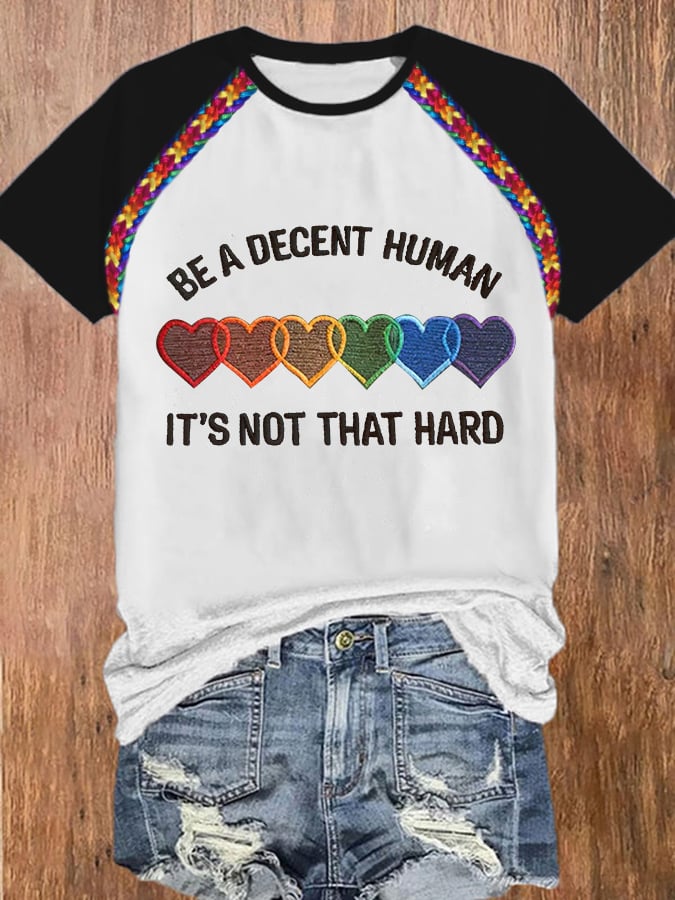 Retro Be A Decent Human It's Not That Hard Print T-Shirt